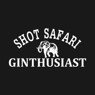 Shot Safari Ginthusiast v2 T-Shirt