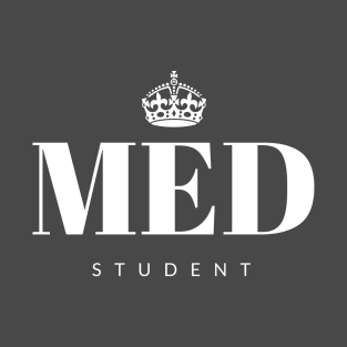 Med student T-Shirt