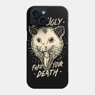 live ugly fake your death Phone Case