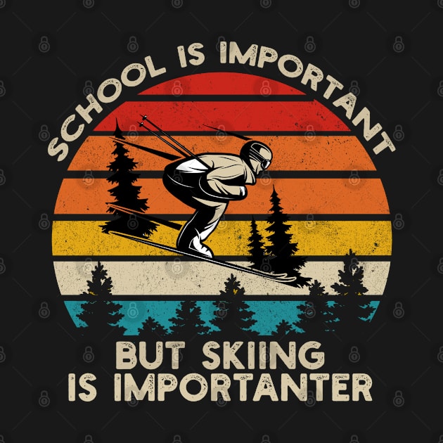School Is Important But Snowboarding Is Importanter Cool Ski by Hussein@Hussein