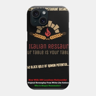 The Italian Restaurant - Logo T-shirt Phone Case