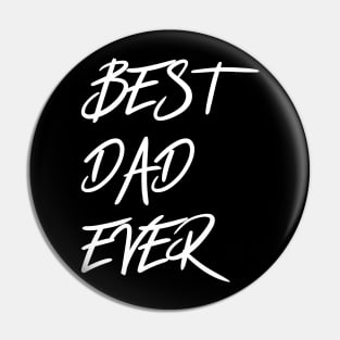 Best dad ever Pin