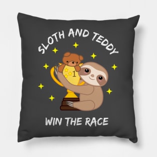 Slow and Steady win the race Sloth and Teddy lovers Pillow