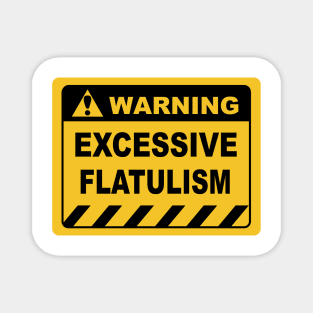 Funny Human Warning Label Excessive Flatulism Magnet