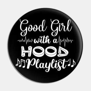 Good Girl with a Hood Playlist Pin