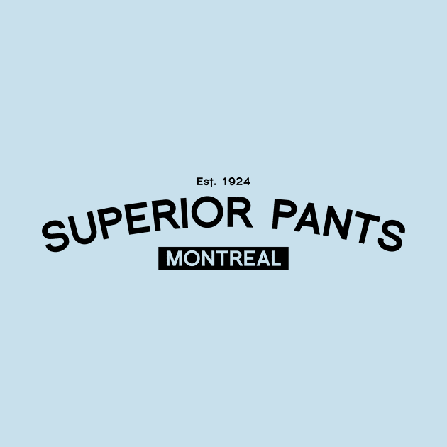 superior pants t-shirt by Ben Horst