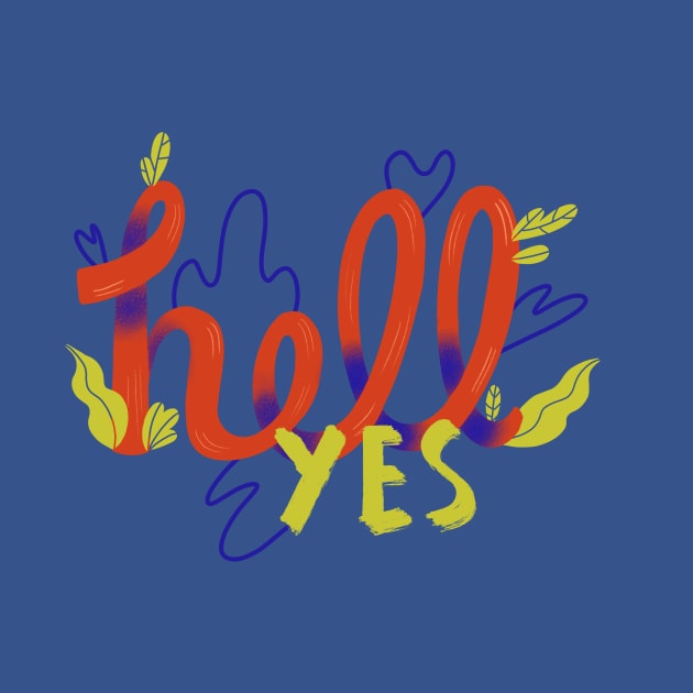 Hell Yes by London Colin