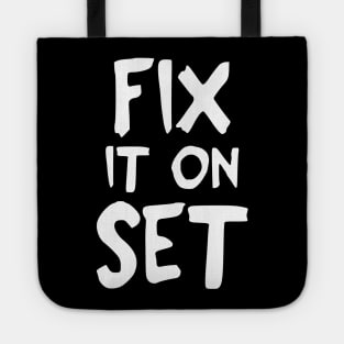 Fix it on Set Tote