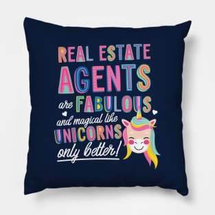 Real Estate Agents are like Unicorns Gift Idea Pillow