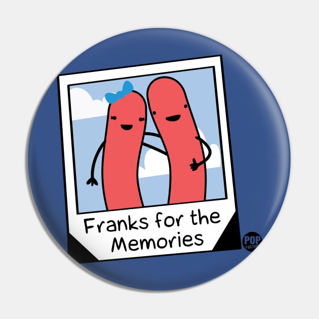 FRANKS FOR MEMORIES Pin by toddgoldmanart