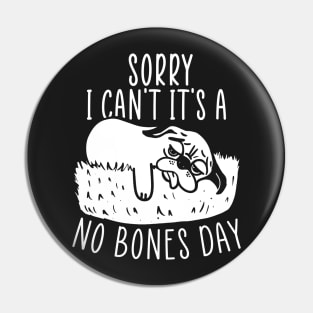 No Bones day Pug Meme Pin