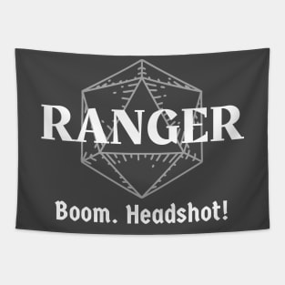 "Boom. Headshot!" DnD Ranger Class Print Tapestry