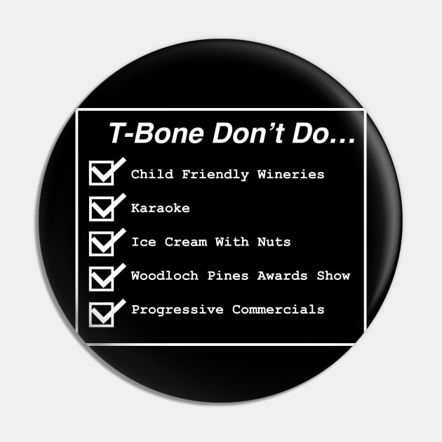 T-Bone Don't Do 2023 Pin by Sbrown1521