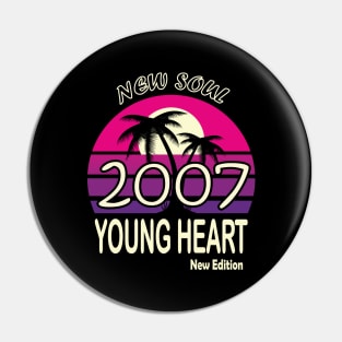 2007 Birthday Gift New Soul Young Heart Pin