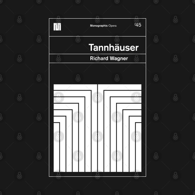 Tannhauser by Monographis