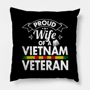 Proud Wife Of A Vietnam Veteran Pillow