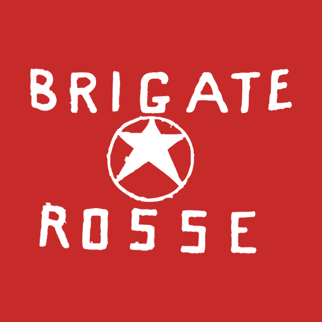 Red Brigades / Brigate Rosse by WellRed