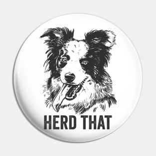Funny Border Collie Dog Herd That Pin