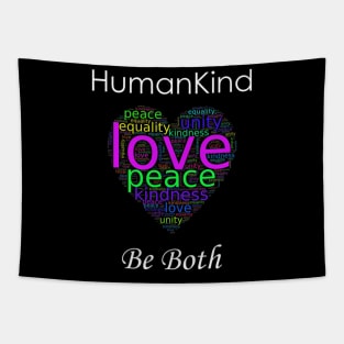 Human Kind Be Both Kindness Awareness Tapestry