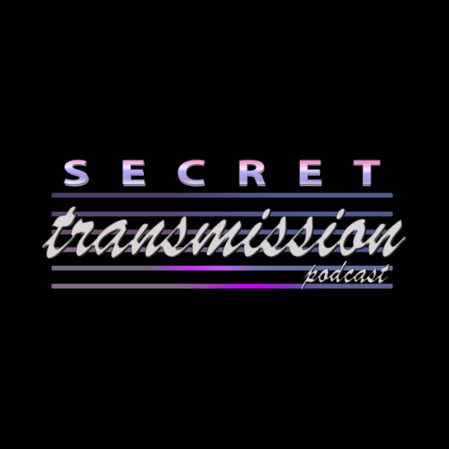 Unsolved Secret Transmission by Secret Transmission Podcast