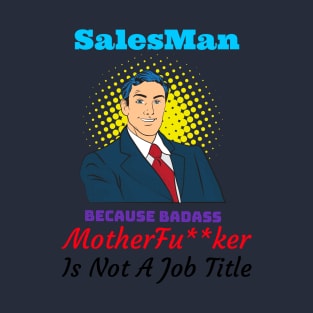 Salesman T-Shirt