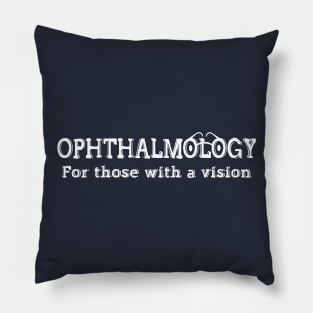 Ophthalmology Vision White Text Pillow