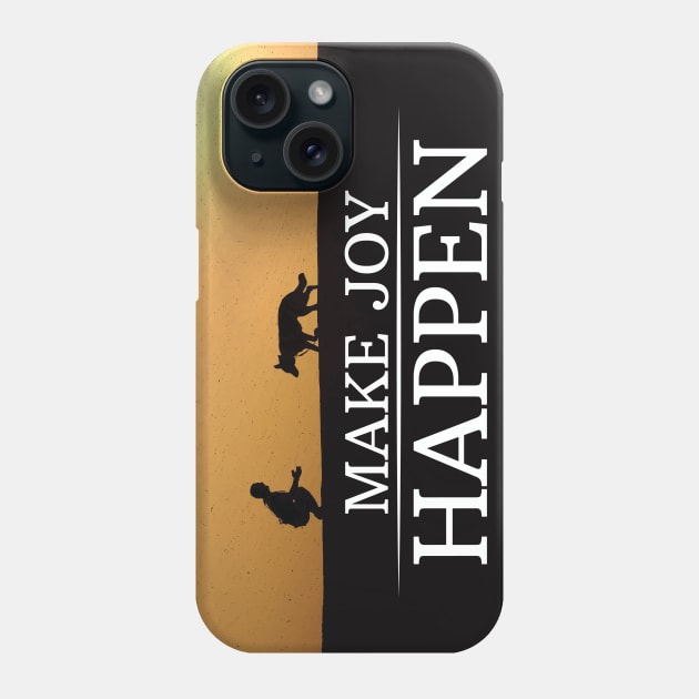 Make Joy Happen Dog Lover Gifts For Women Men Gift Phone Case by Freid