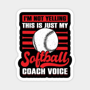 Funny Coaching Softball Coach Gift Magnet