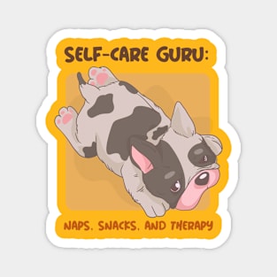 Self-Care Guru- Naps, Snacks, and Therapy Mental Health Magnet