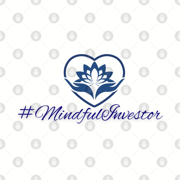 Mindful Investor Blue by mindfully Integrative 