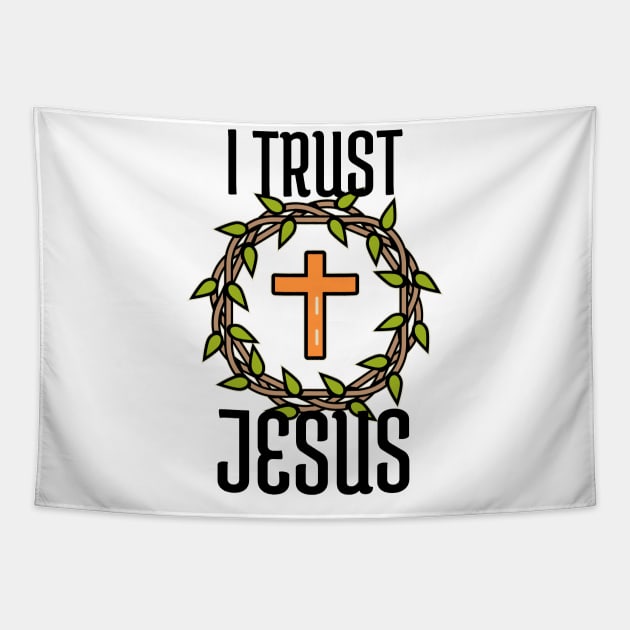 I TRUST JESUS Tapestry by FromBerlinGift