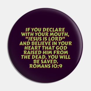 Bible Verse Romans 10:9 Pin