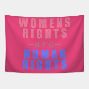 Womens Rights Are Human Rights Tapestry