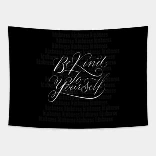 Be kind to yourself Tapestry