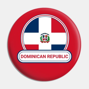 Dominican Republic Country Badge - Dominican Republic Flag Pin