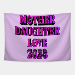 Mother daughter love 2023 edition Tapestry