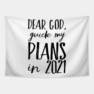 Dear God Guide My Plans in 2021 Tapestry