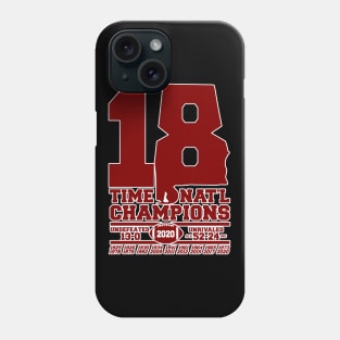 ALABAMA 18 TIME CHAMPIONS Phone Case