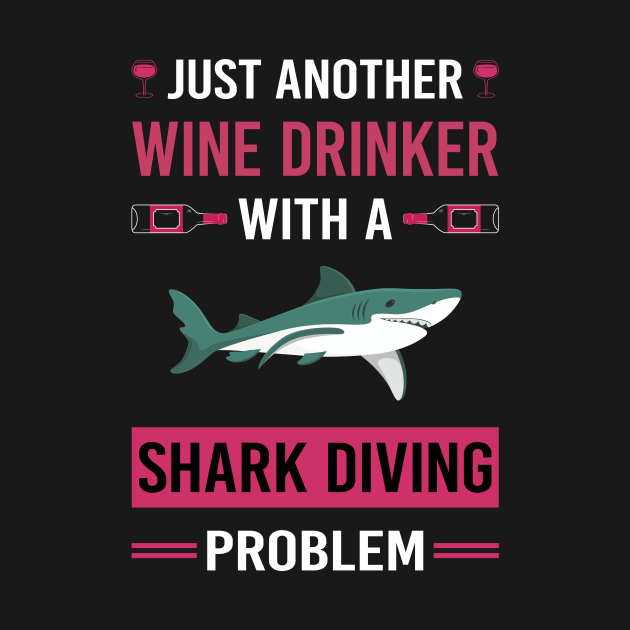 Wine Drinker Shark Diving Diver by Good Day