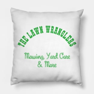 The Lawn Wranglers Pillow