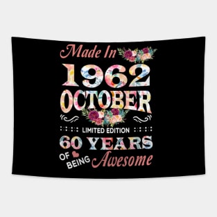 Made In 1962 October 60 Years Of Being Awesome Flowers Tapestry