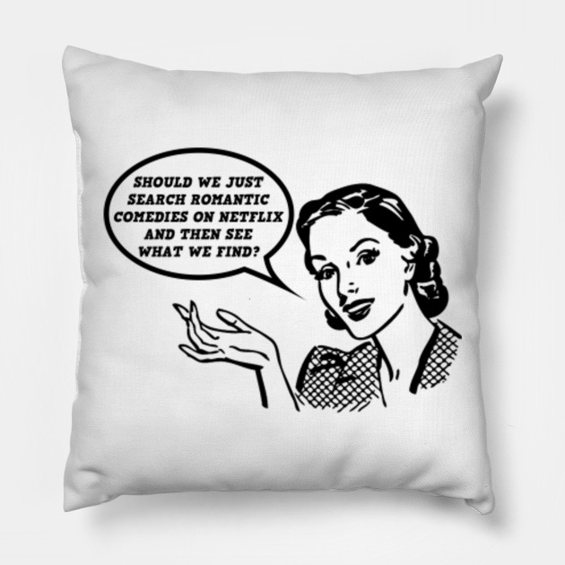 Woman Harry Styles Netflix And Chill Pillow Teepublic