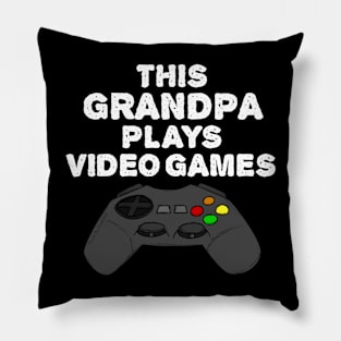 This Grandpa Plays Video Games, Gamer Funny Pillow