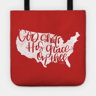 God Shed His Grace On Thee Tote