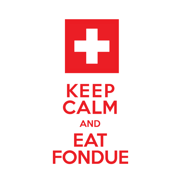 Keep Calm and Eat Fondue by AntiqueImages