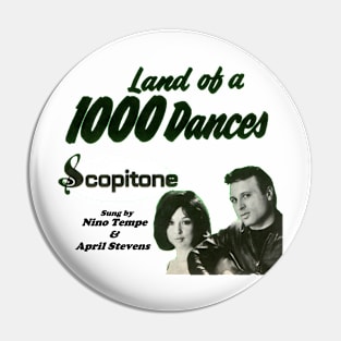 Land of a 1000 Dances Pin