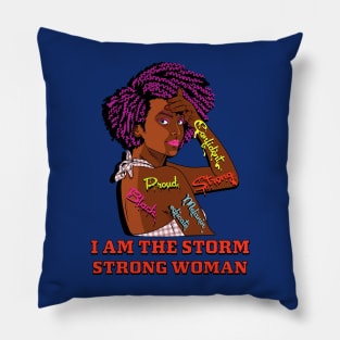 I Am The Storm Strong African Woman Black History Month Pillow