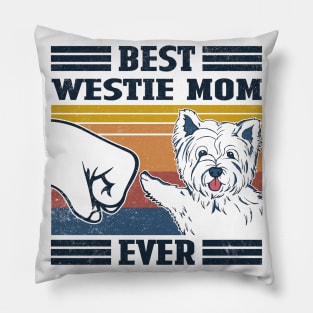 Best Westie Mom Ever Pillow