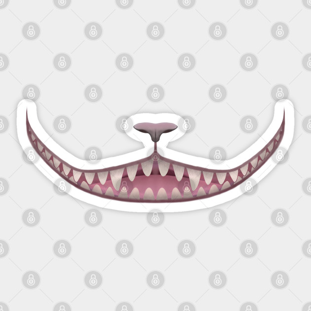 Smile Like You Re Gonna Mean It Cheshire Cat Sticker Teepublic