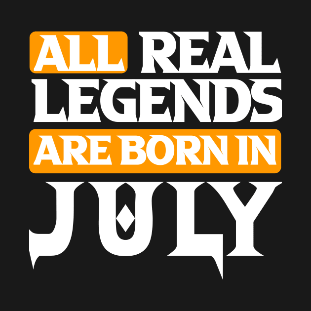 All Real Legends Are Born In July by Mustapha Sani Muhammad